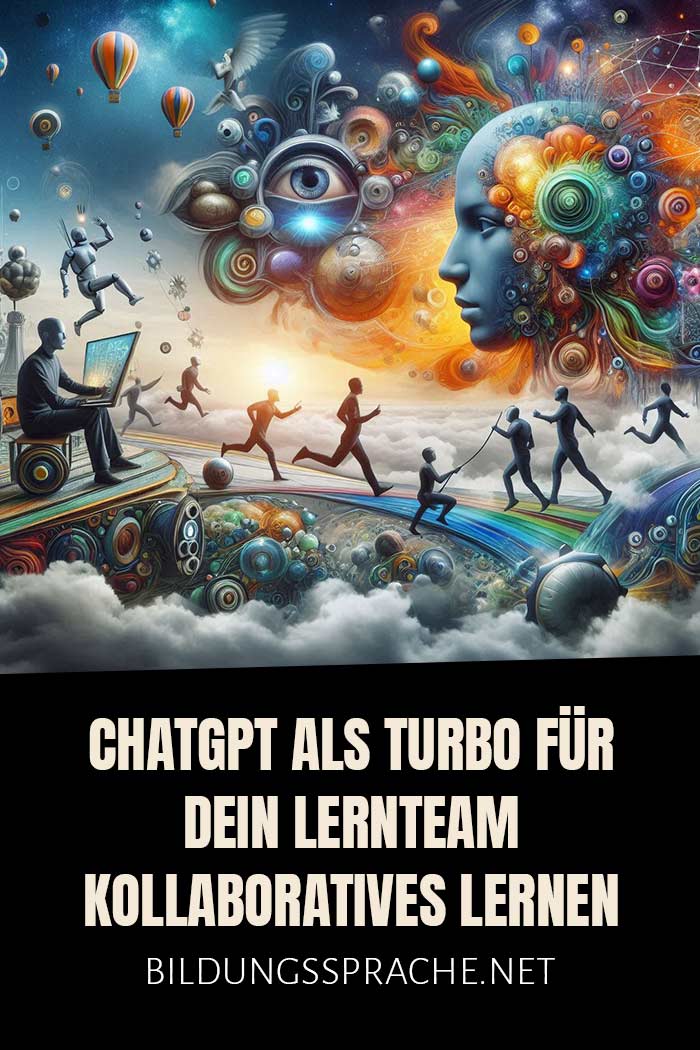 ChatGPT als Turbo für dein Lernteam: So revolutionierst du kollaboratives Lernen!